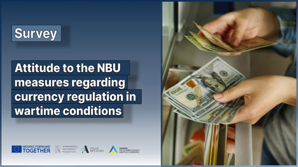 thumbnail of Survey_attitude to the NBU measures regarding currency regulation in wartime conditions